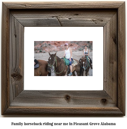 family horseback riding near me in Pleasant Grove, Alabama